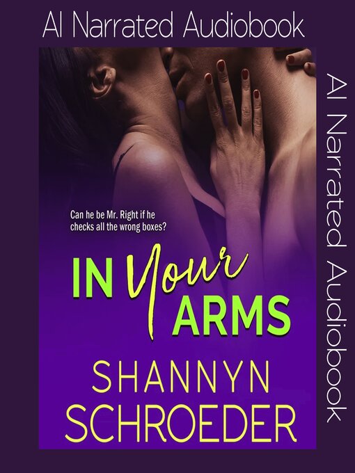 Title details for In Your Arms by Shannyn Schroeder - Wait list
